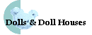 Doll&Doll house